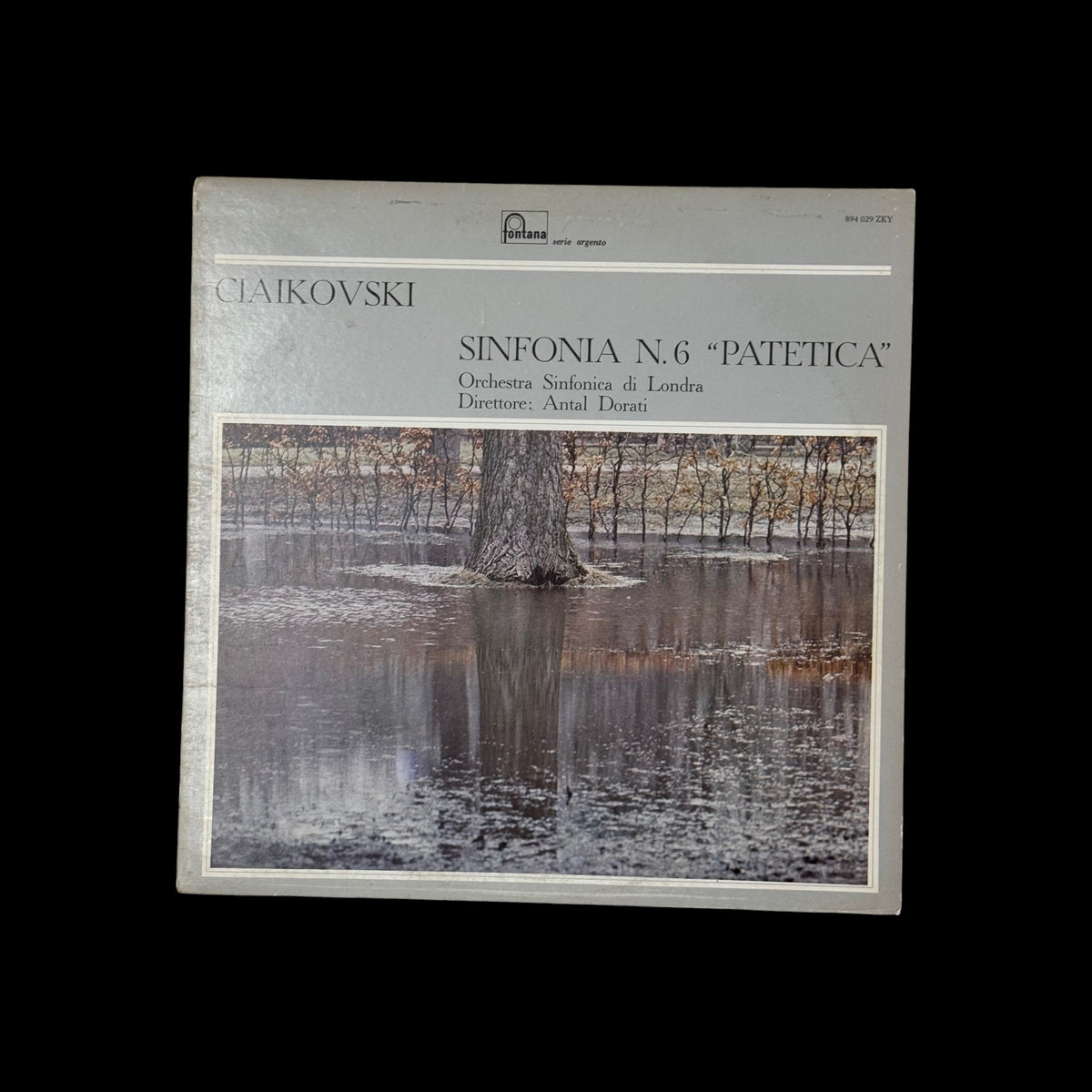Vinile 33 Giri Ciaikovski, Orchestra Sinfonica di Londra, Antal Dorati - Sinfonia N. 6 "Patetica" (Fontana Serie Argento)